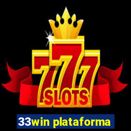 33win plataforma