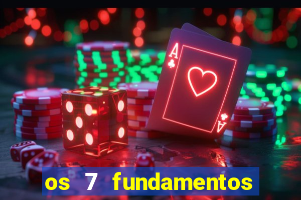 os 7 fundamentos da umbanda