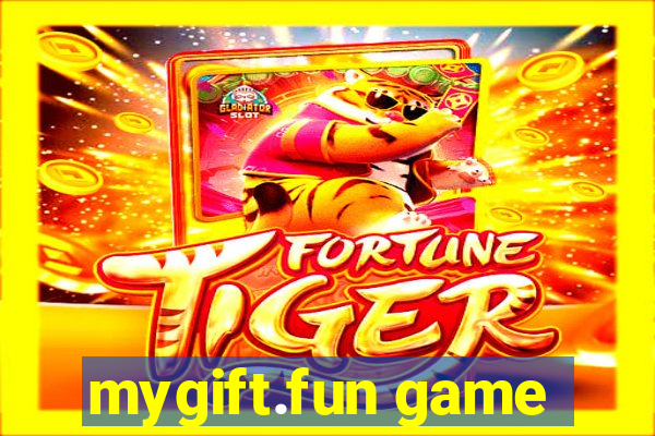 mygift.fun game