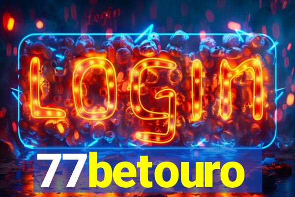 77betouro