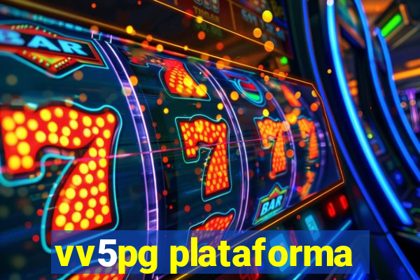 vv5pg plataforma