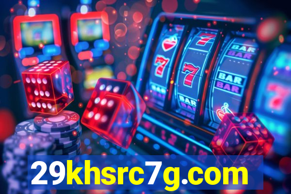 29khsrc7g.com