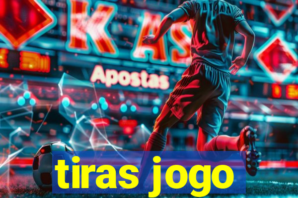 tiras jogo