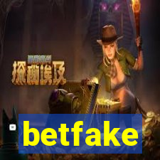 betfake