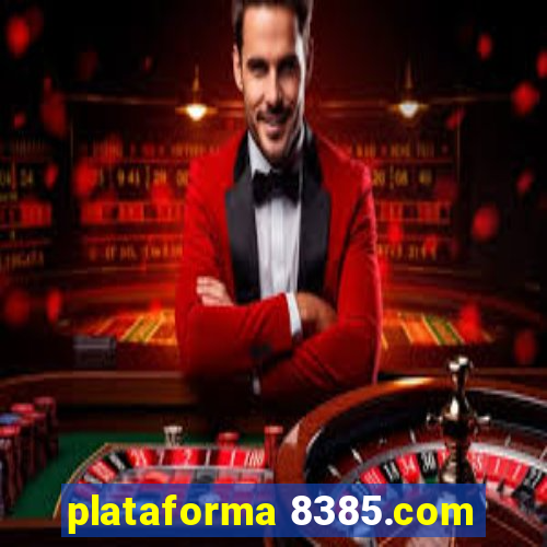 plataforma 8385.com