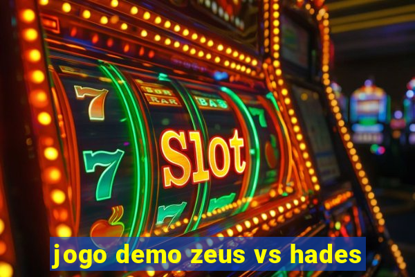 jogo demo zeus vs hades