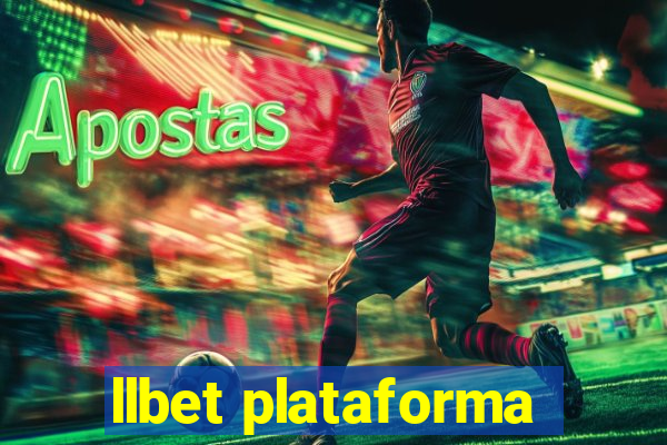 llbet plataforma