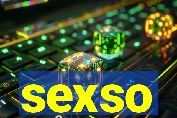 sexso