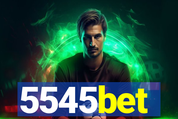 5545bet