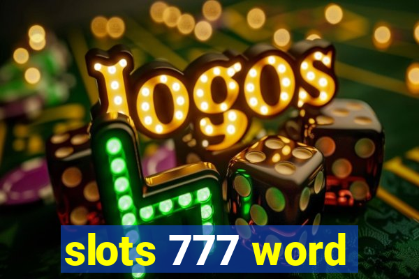 slots 777 word