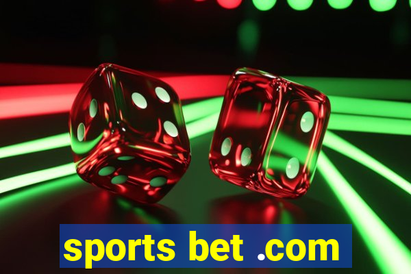 sports bet .com