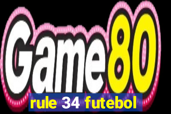 rule 34 futebol