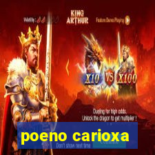 poeno carioxa