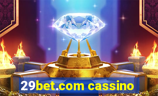 29bet.com cassino