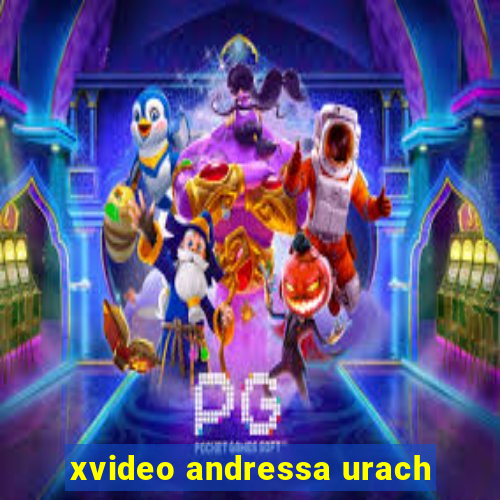 xvideo andressa urach