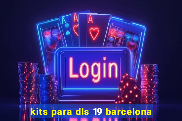 kits para dls 19 barcelona