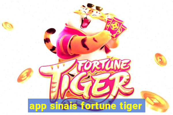 app sinais fortune tiger