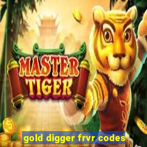 gold digger frvr codes