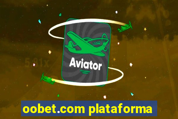 oobet.com plataforma