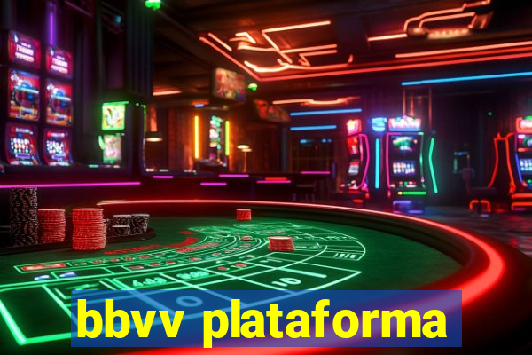 bbvv plataforma