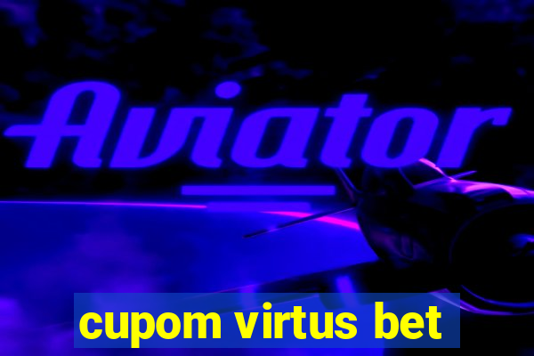 cupom virtus bet