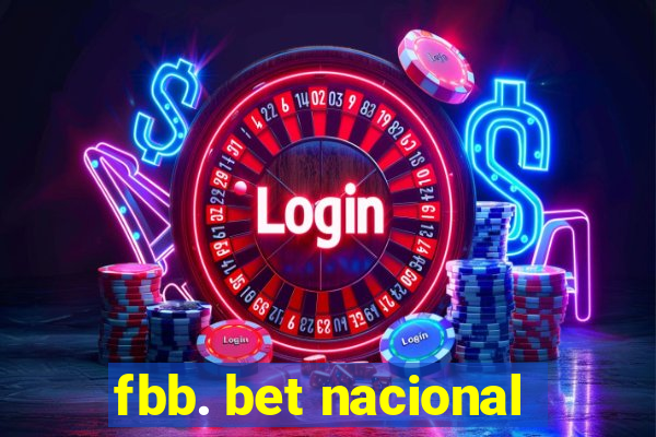 fbb. bet nacional