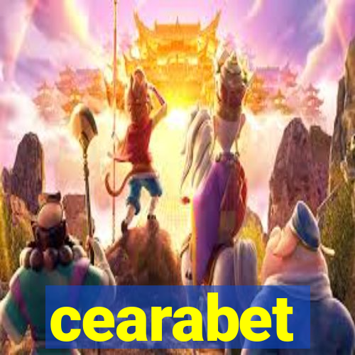 cearabet