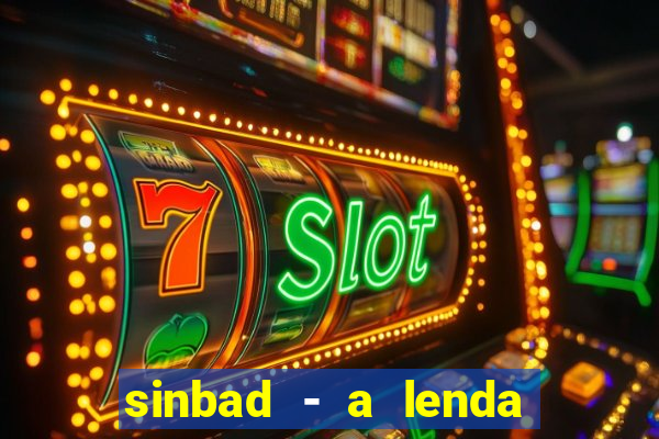 sinbad - a lenda dos sete mares online dublado grátis