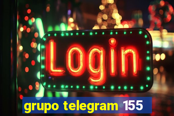 grupo telegram 155