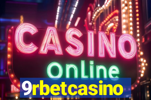 9rbetcasino