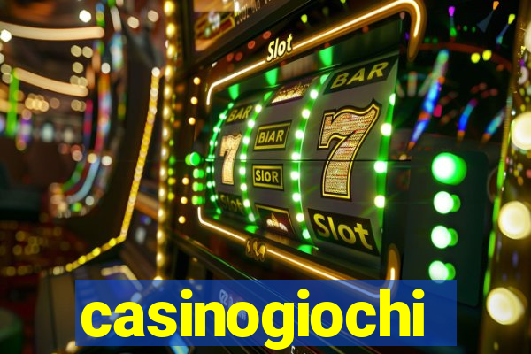 casinogiochi