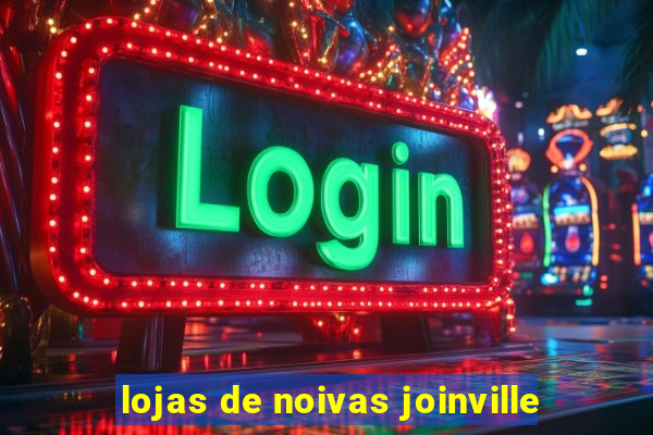 lojas de noivas joinville