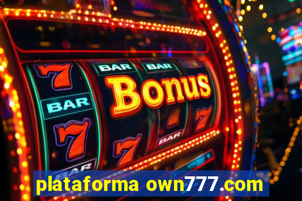 plataforma own777.com