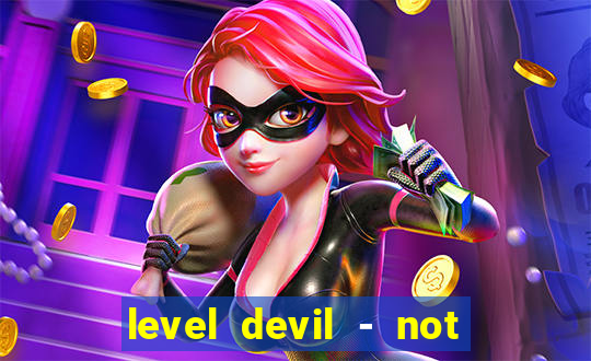 level devil - not a troll game