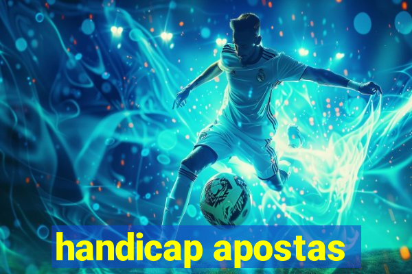 handicap apostas