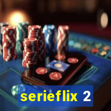 serieflix 2