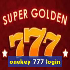 onekey 777 login