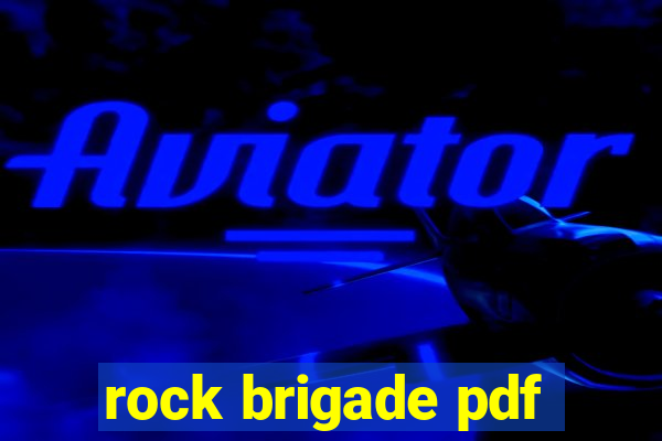 rock brigade pdf