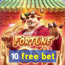 10 free bet