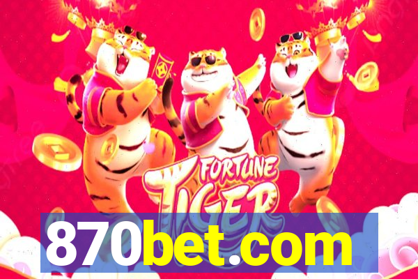 870bet.com