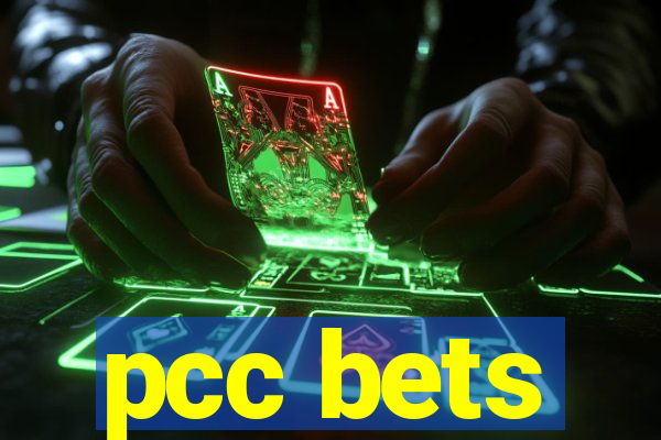 pcc bets