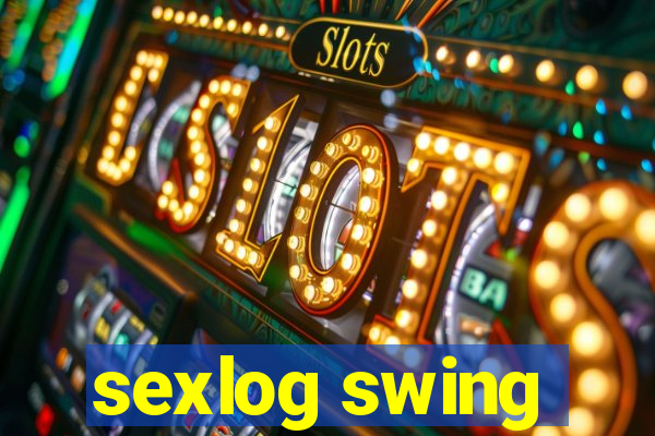 sexlog swing