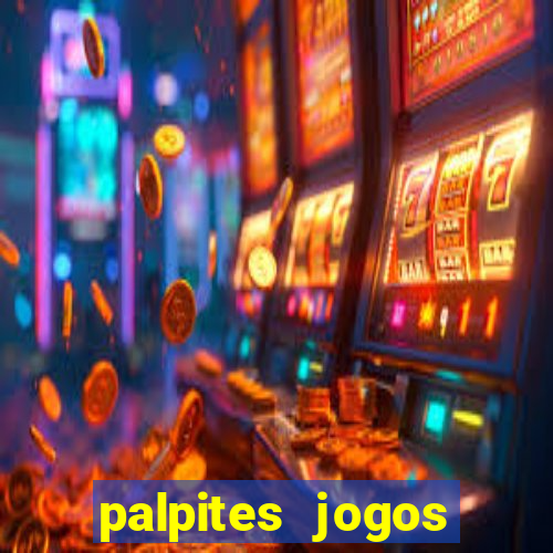 palpites jogos quarta feira