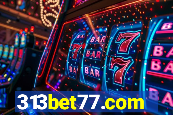 313bet77.com