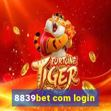 8839bet com login