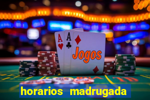 horarios madrugada fortune tiger