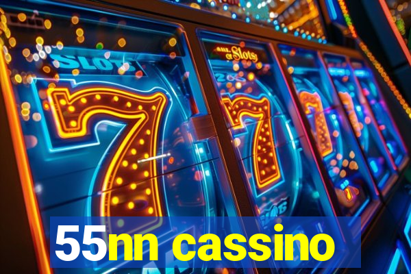 55nn cassino