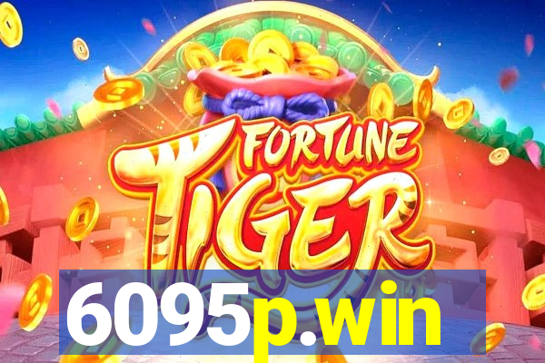 6095p.win