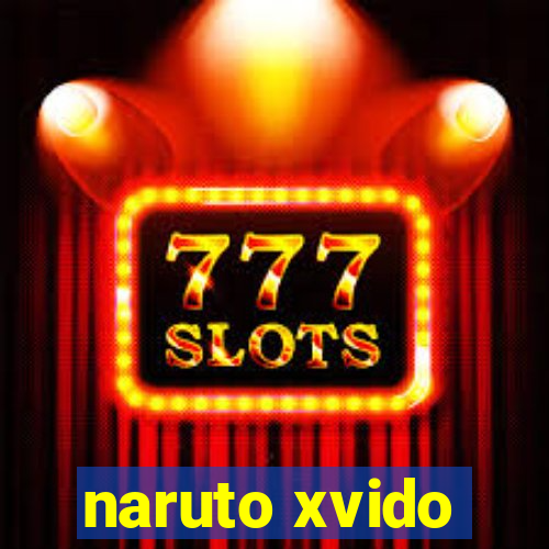 naruto xvido