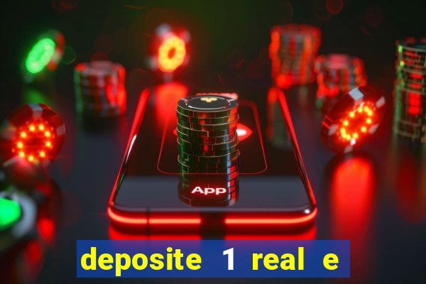 deposite 1 real e ganhe 10 vai de bet